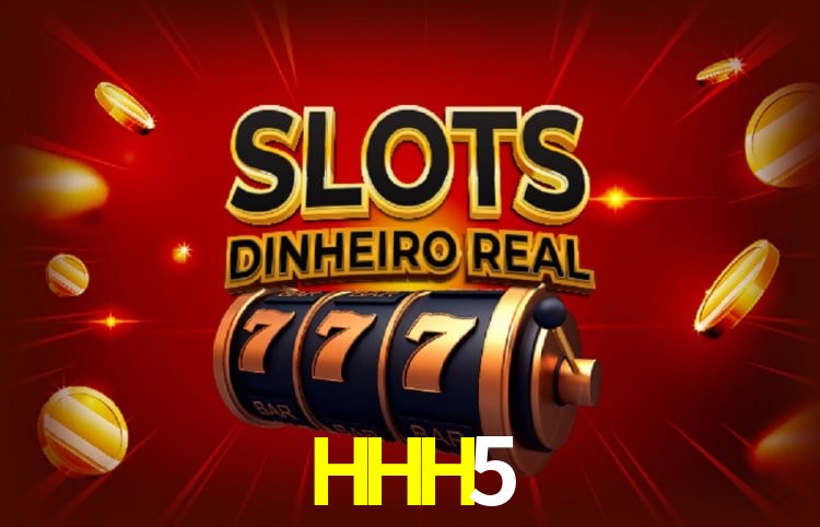 Vantagens de jogar slots no HHH5 Brasil